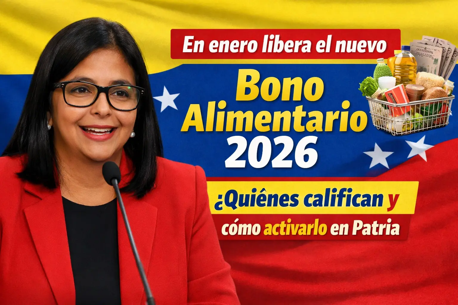 En enero libera el nuevo Bono Alimentario 2026 : quiénes califican y cómo activarlo en Patria